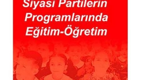 Türkiye’de Siyasi Partilerin Eğitim Programları